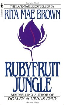 Rubyfruit-jungle