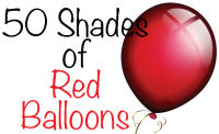 50 Shades of Red Balloons - CSCDelaware