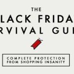 Black Friday Survival Guide 2013