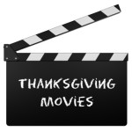 5 Thanksgiving Movies to Make You LOL